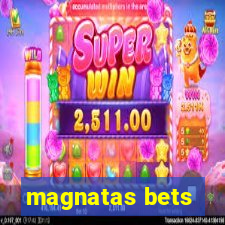 magnatas bets